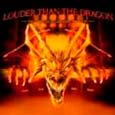 Louder Than The Dragon